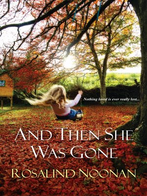 cover image of And Then She Was Gone